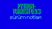 Python-Turkish 0.9.3 Sürüm Notları