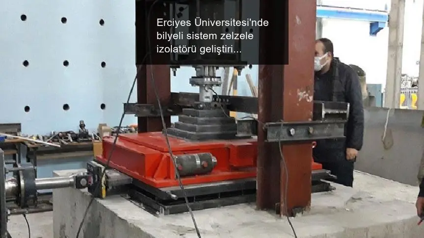 erciyes-universitesinde-bilyeli-sistem-zelzele-izolatoru-gelistirildi-9XLuFTgp.webp