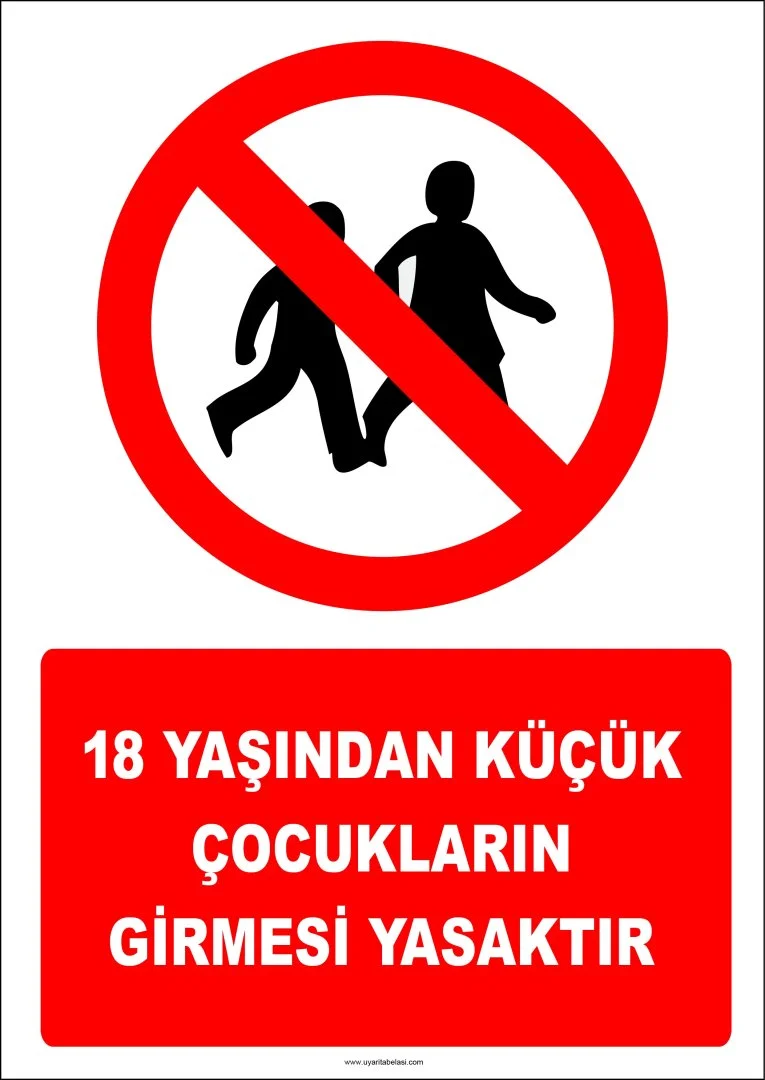 pf1167-18-yasindan-kuecuek-cocuklarin-girmesi-yasaktir.webp