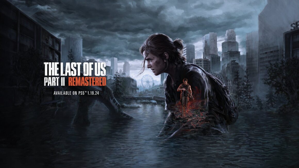 The Last of Us Remastered II