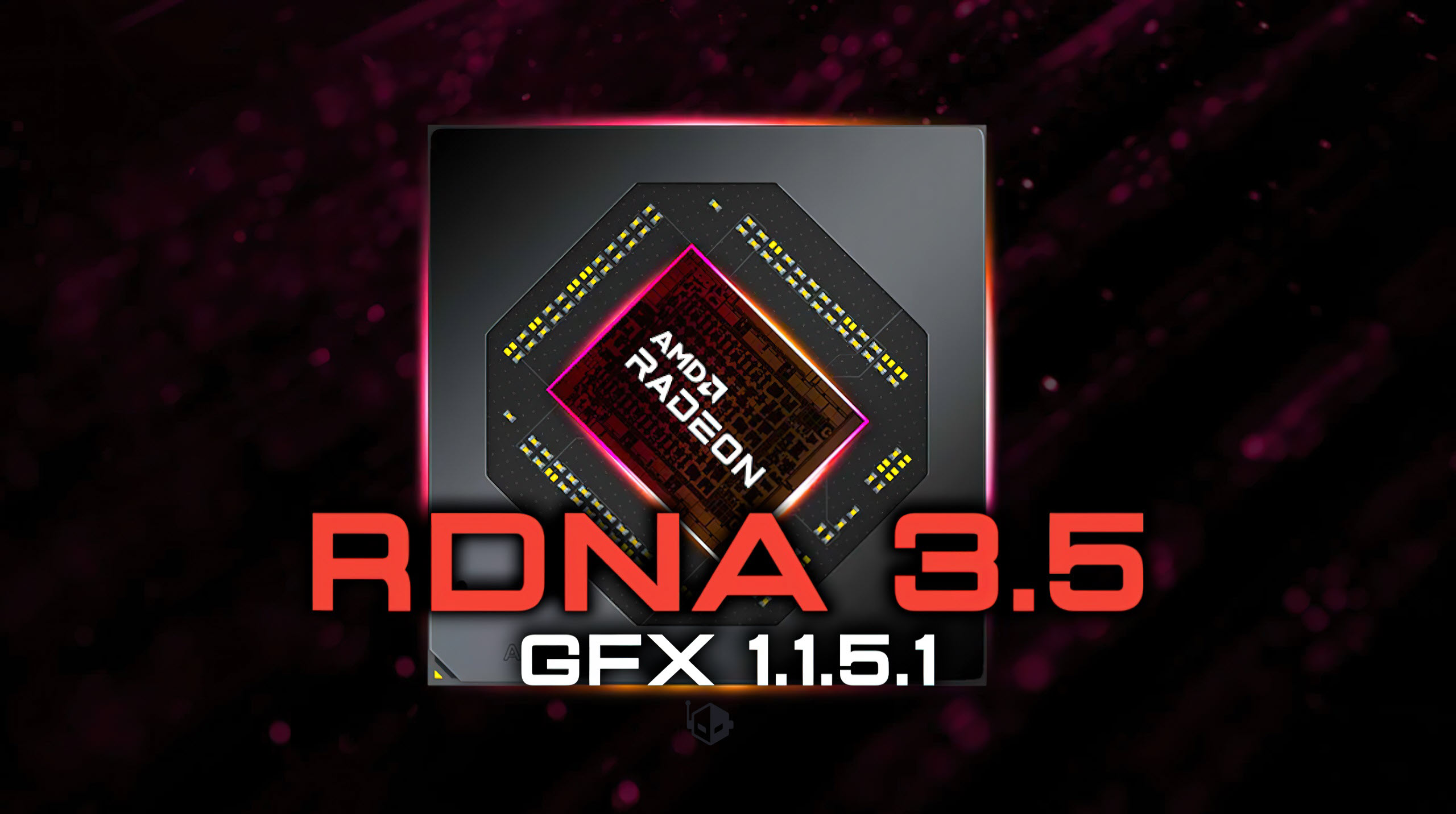 AMD RDNA 3.5 İçin Sürücü Desteğine Başladı 