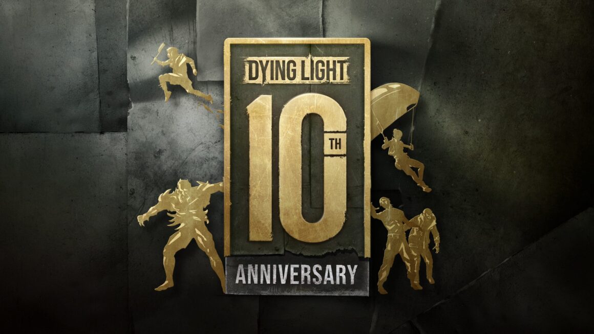 Dying Light, 10. Yılını Yeni Oyun Serisiyle Kutluyor
