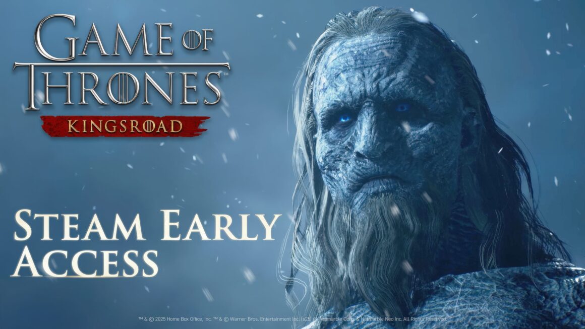 Game of Thrones: Kingsroad, 26 Mart’ta Erken Erişime Açılıyor