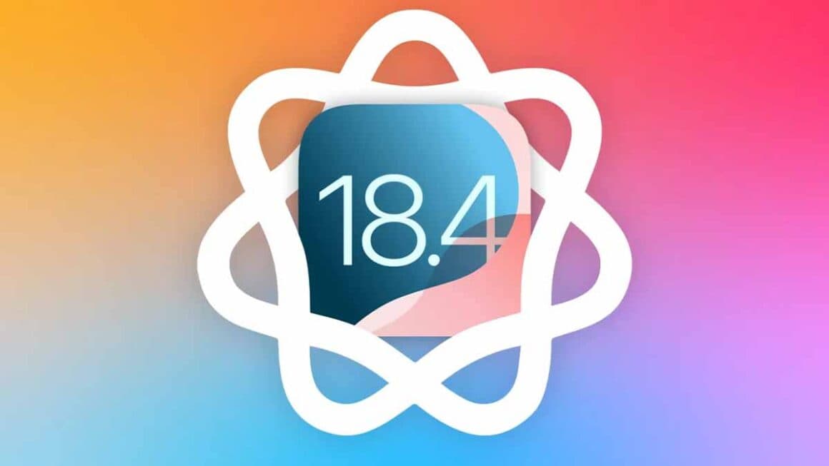 iOS 18.4’ün Dördüncü Geliştirici Beta Sürümü Yayınlandı