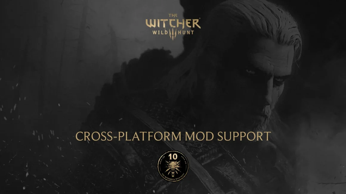 The Witcher 3: Wild Hunt için Platformlar Arası Mod Desteği Geliyor